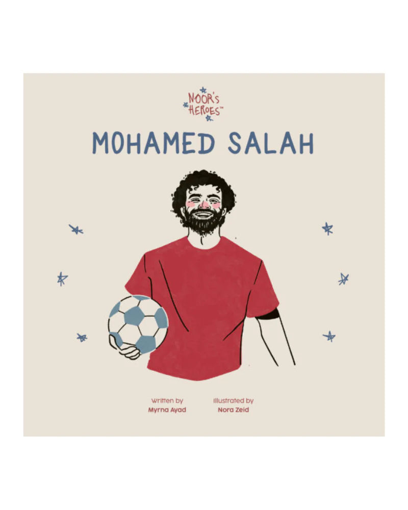 Nour's Heroes: Mohamed Salah