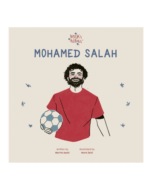 Nour's Heroes: Mohamed Salah